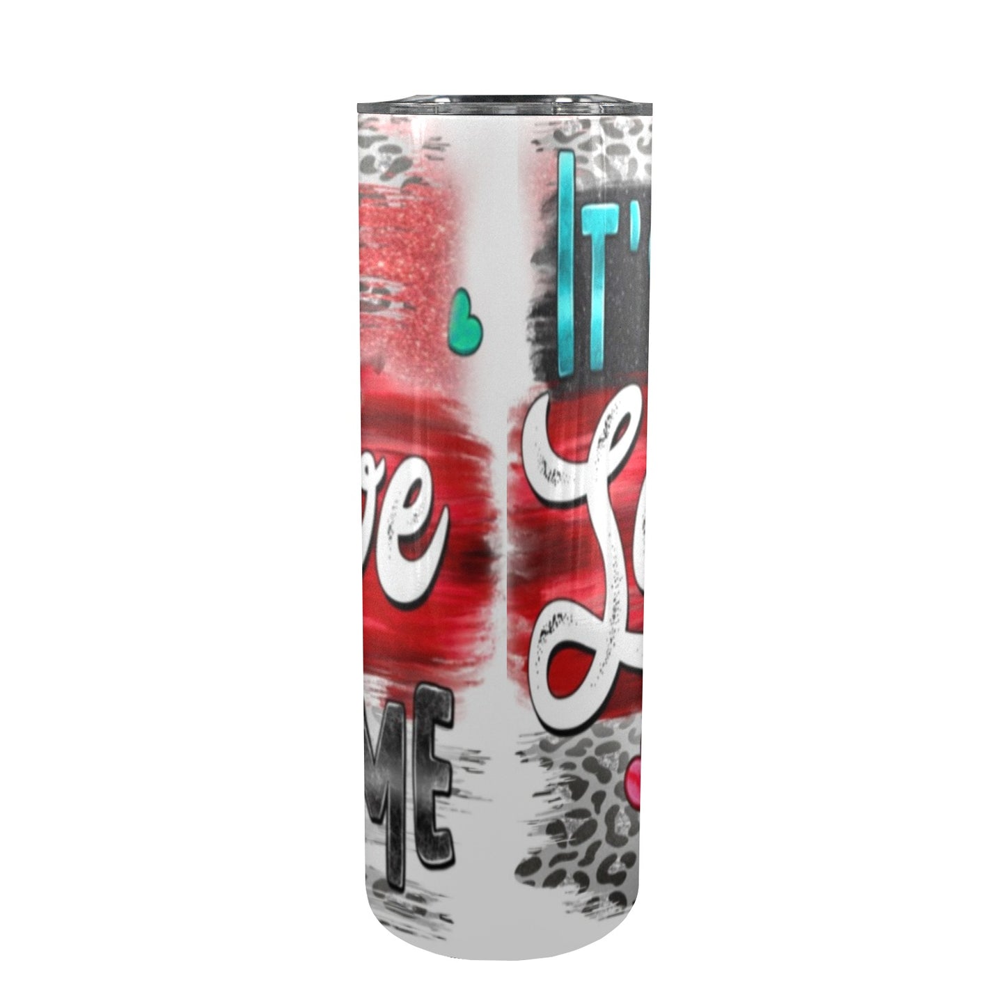 It's The Self-Love For Me 20oz Tall Skinny Tumbler with Lid and Straw